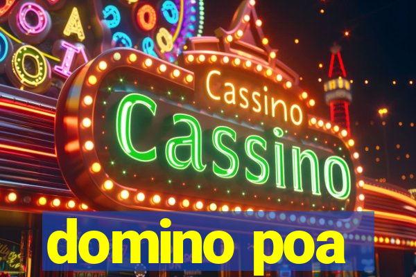 domino poa